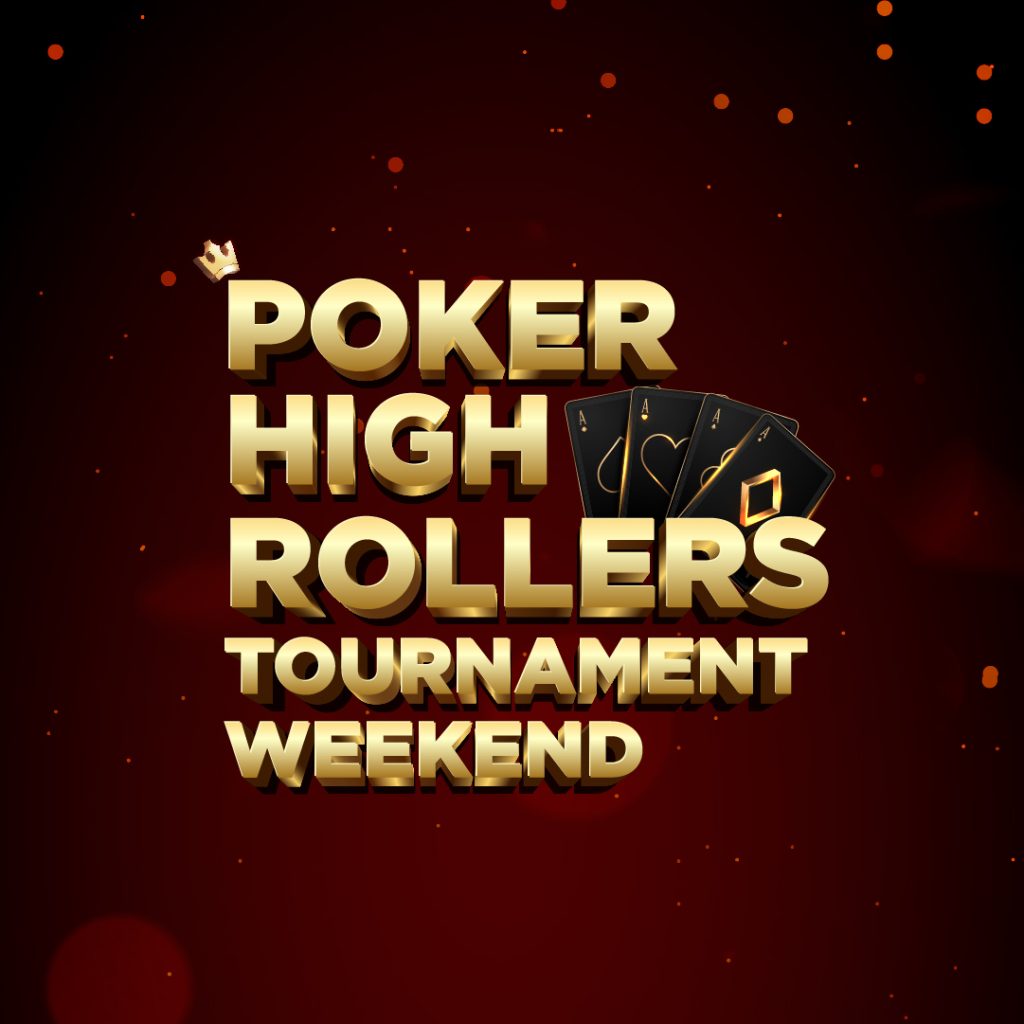 High Roller Tournament