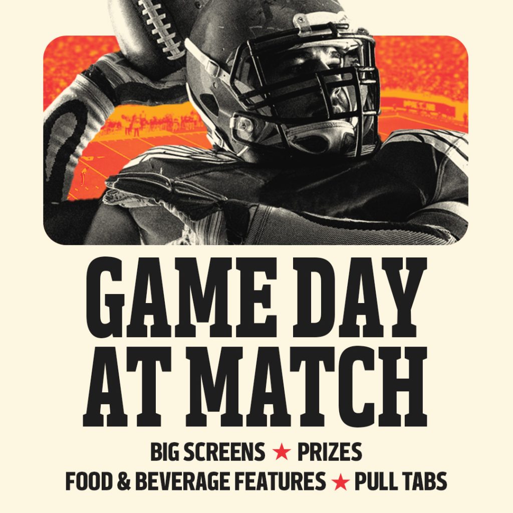 Game Day at MATCH